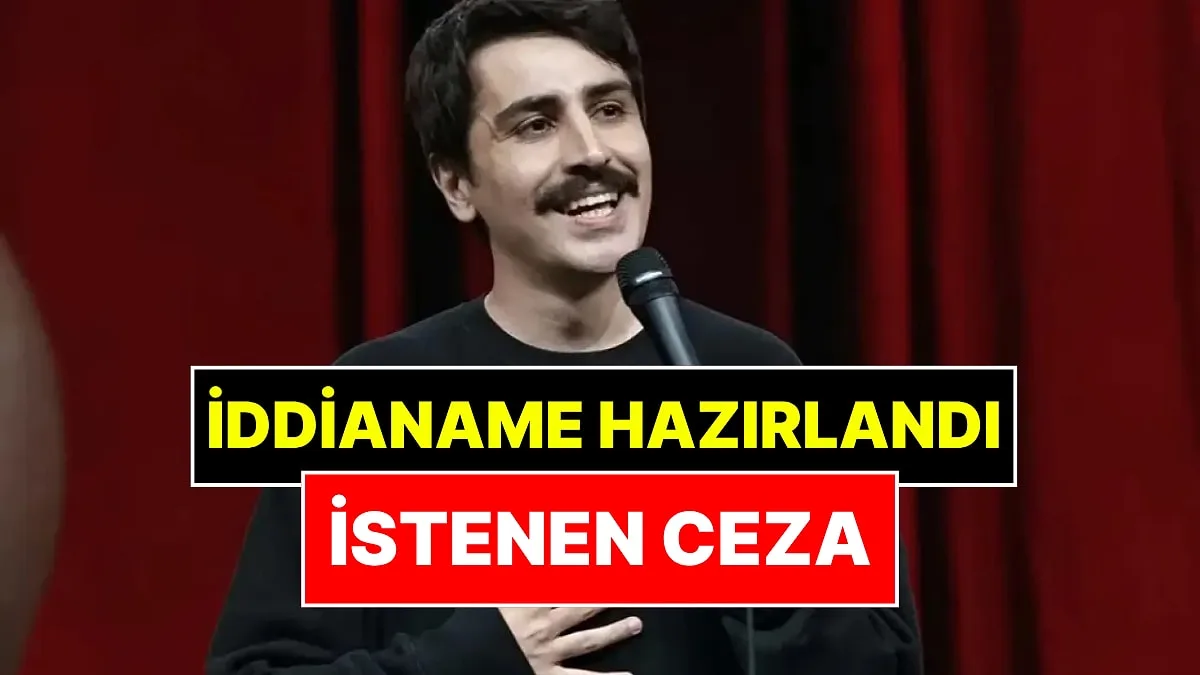 Komedyen Deniz Göktaş İçin İstenen Ceza Açıklandı