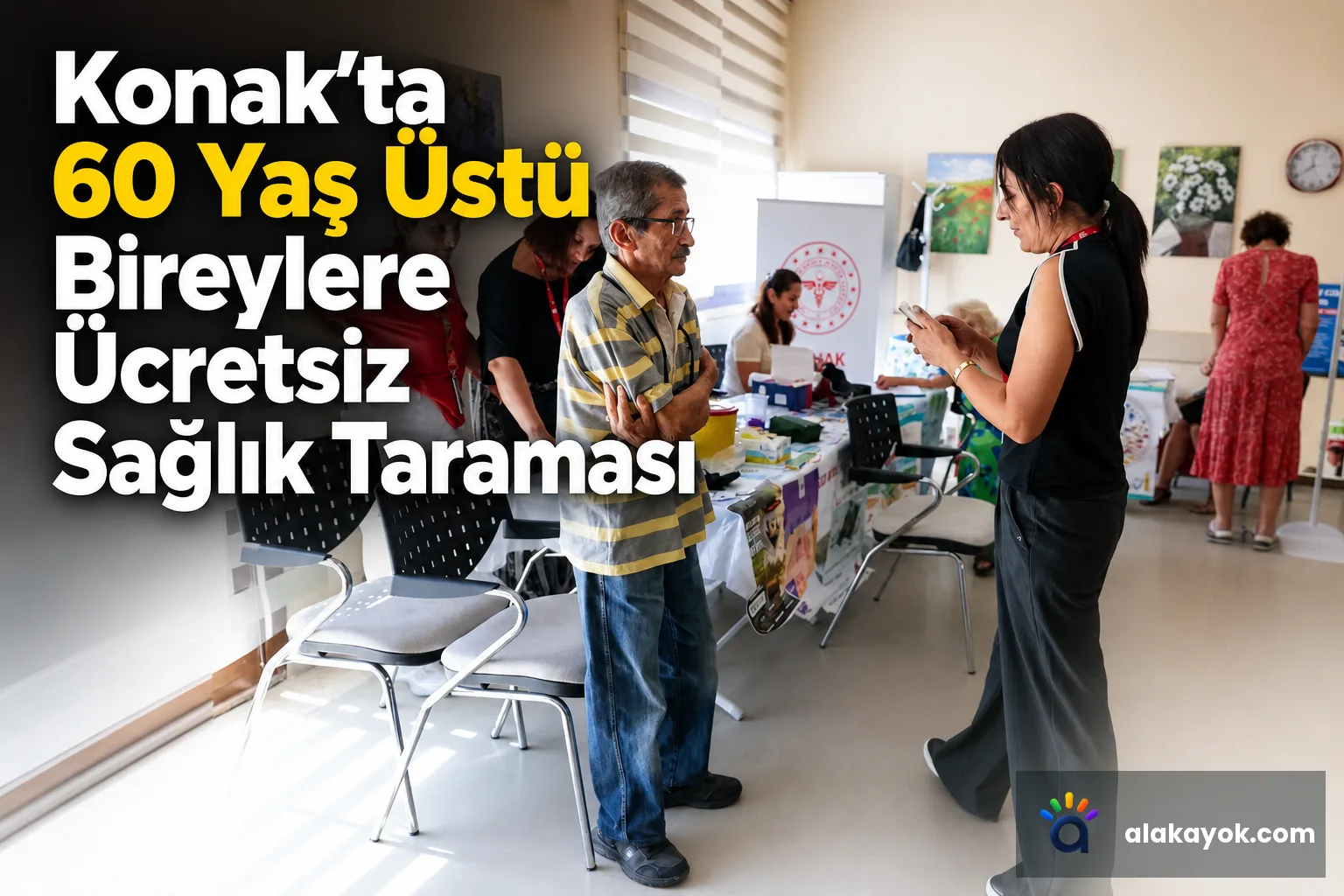 Konak’ta 60 Yaş Üstü Bireylere Ücretsiz Sağlık Taraması