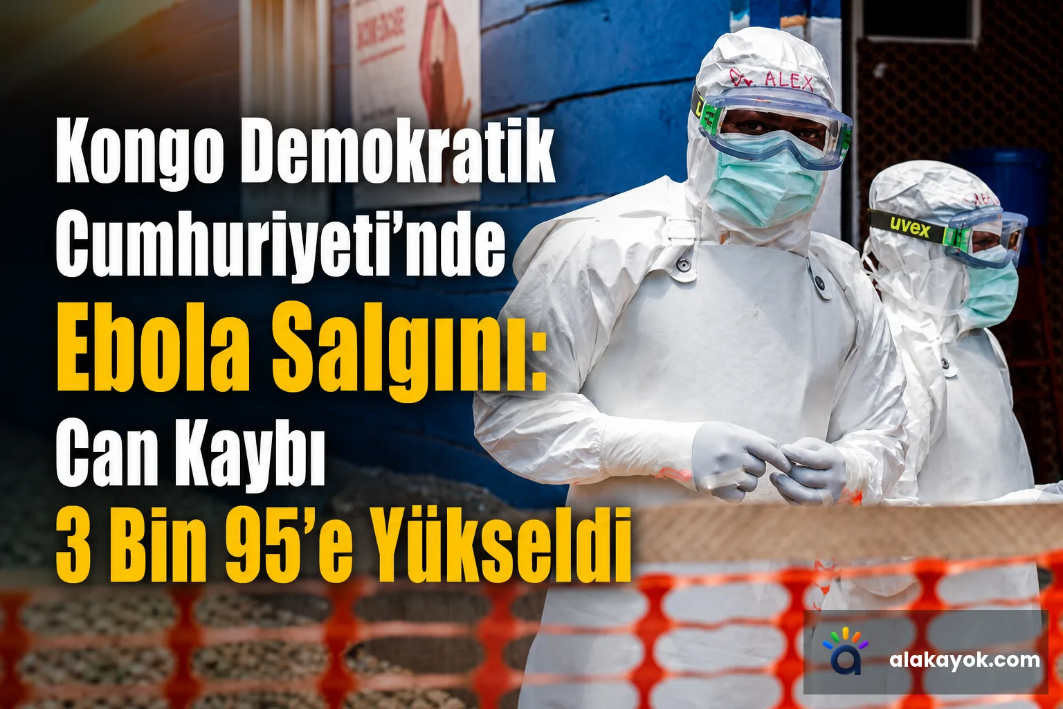 Kongo Demokratik Cumhuriyeti'nde Ebola Salgını: Can Kaybı 3 Bin 95'e Yükseldi