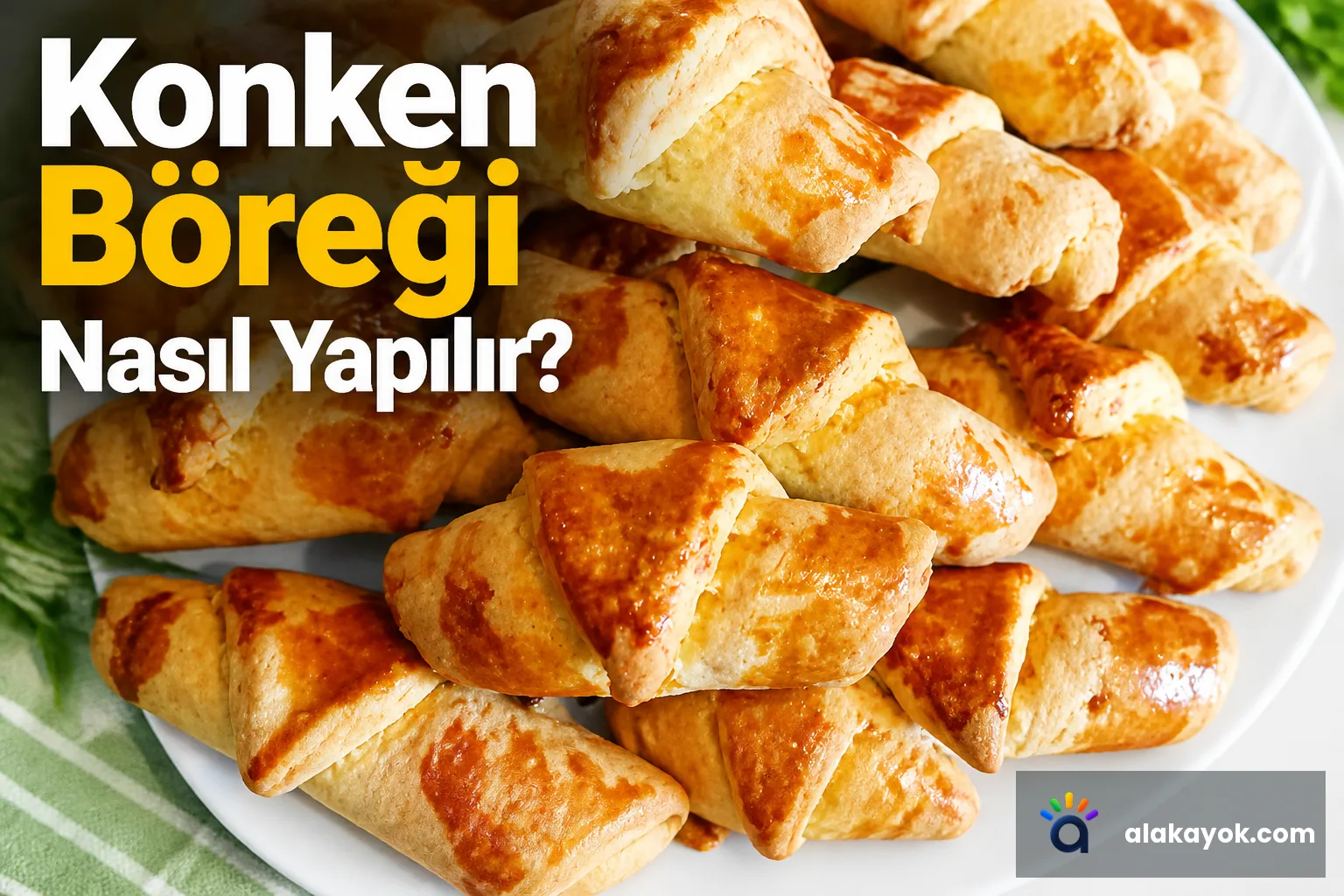 Konken Böreği Nasıl Yapılır?