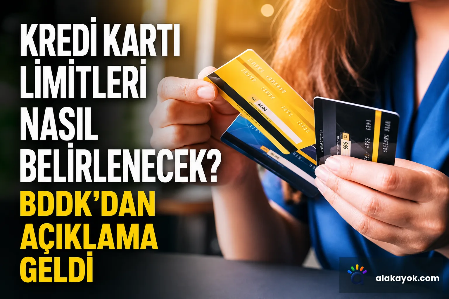 Kredi Kartı Limitleri Nasıl Belirlenecek? BDDK'dan Açıklama Geldi