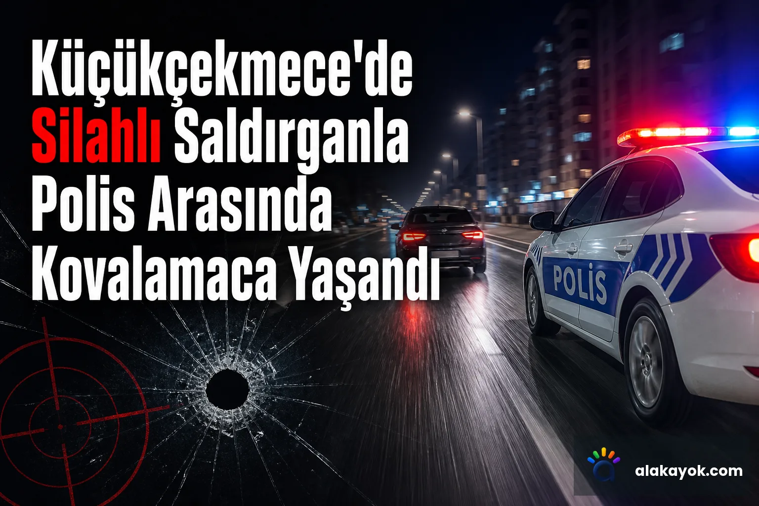 Küçükçekmece'de Silahlı Saldırganla Polis Arasında Kovalamaca Yaşandı