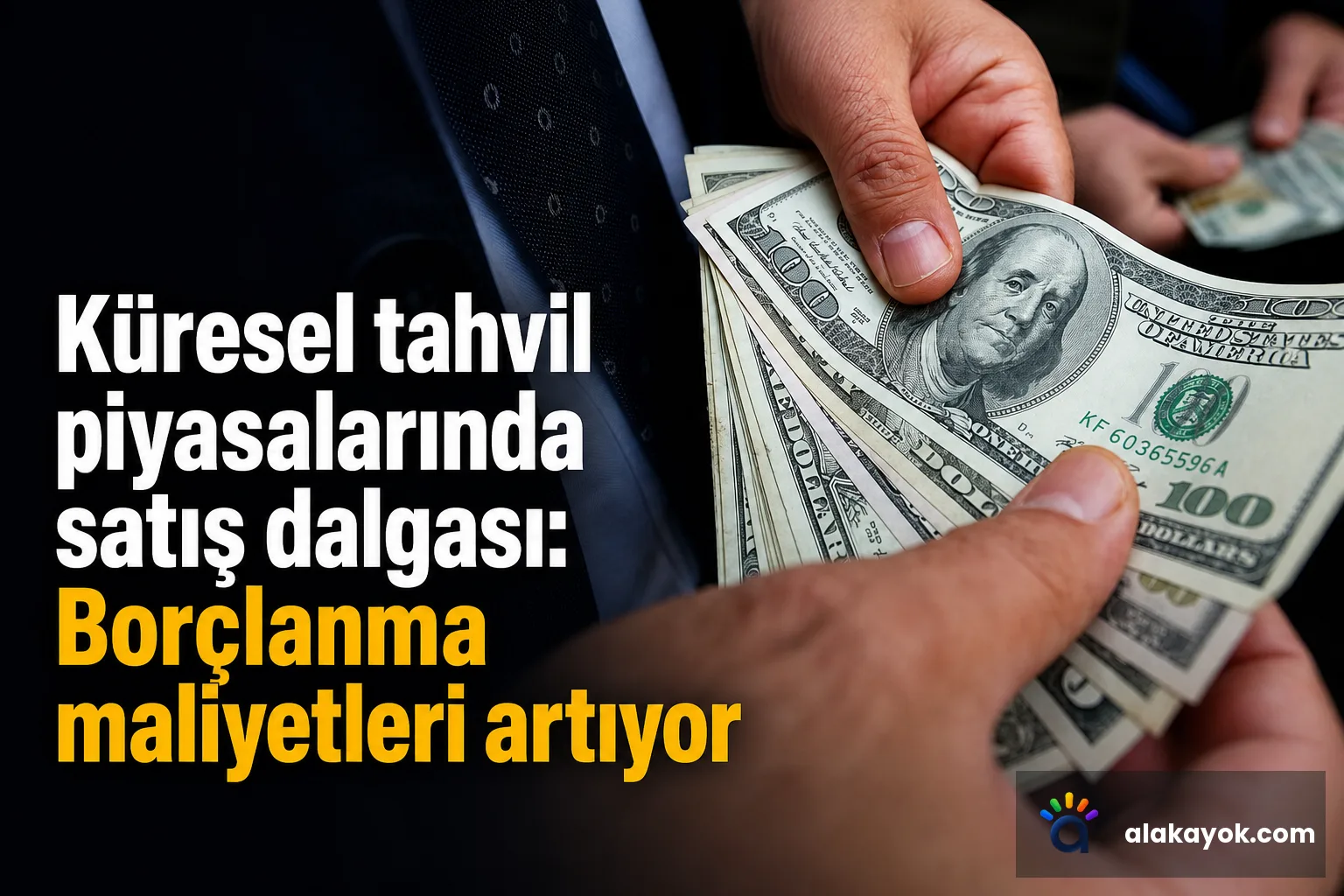 Küresel tahvil piyasalarında satış dalgası: Borçlanma maliyetleri artıyor