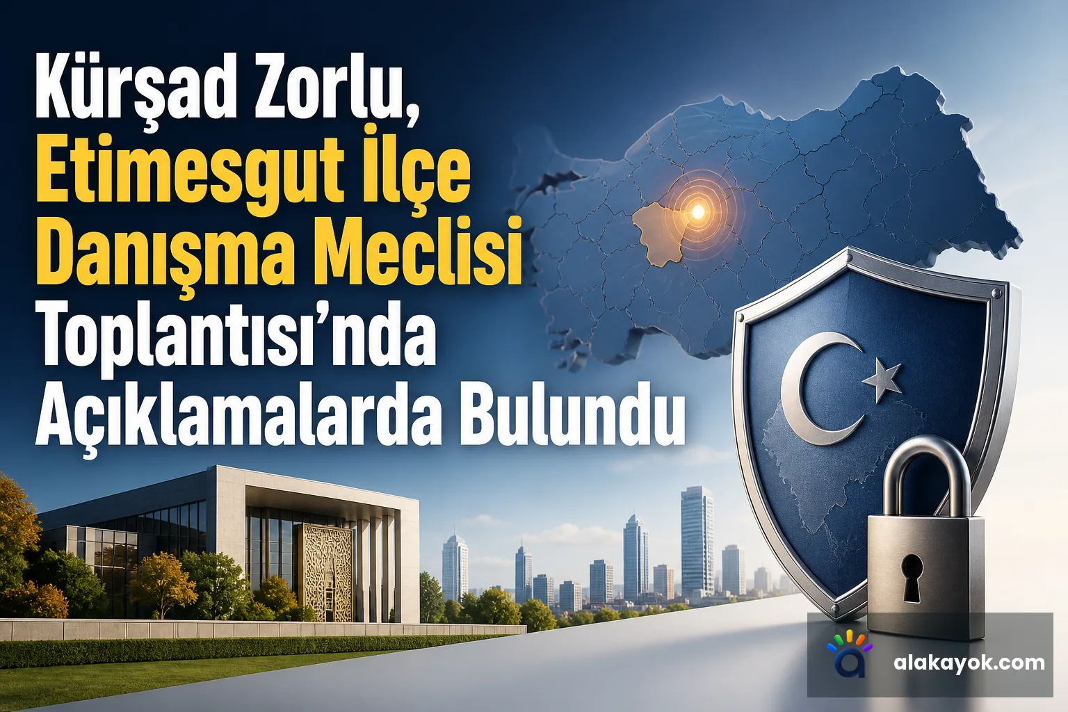 Kürşad Zorlu, Etimesgut İlçe Danışma Meclisi Toplantısı'nda Açıklamalarda Bulundu