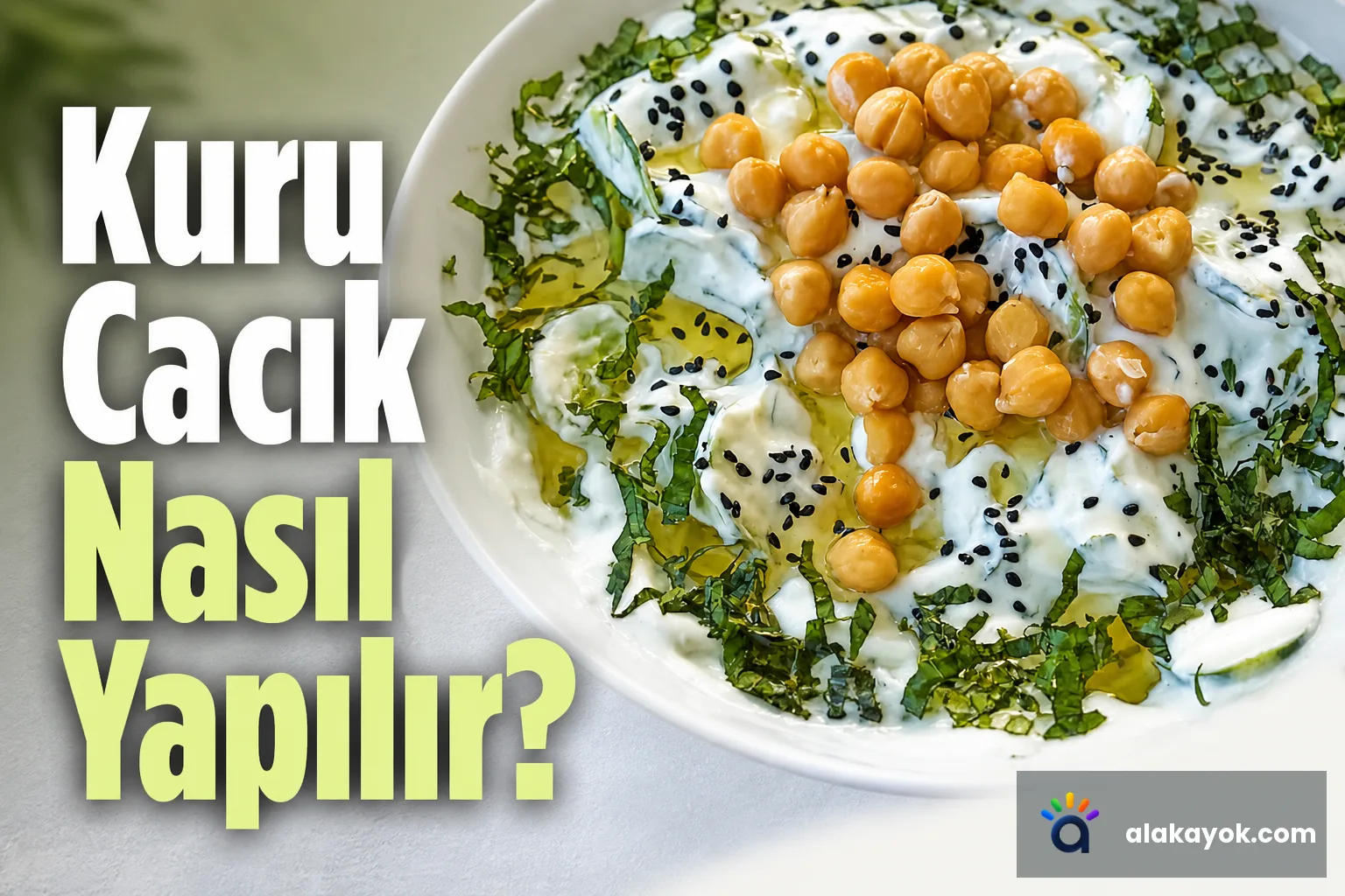 Kuru Cacık Nasıl Yapılır?