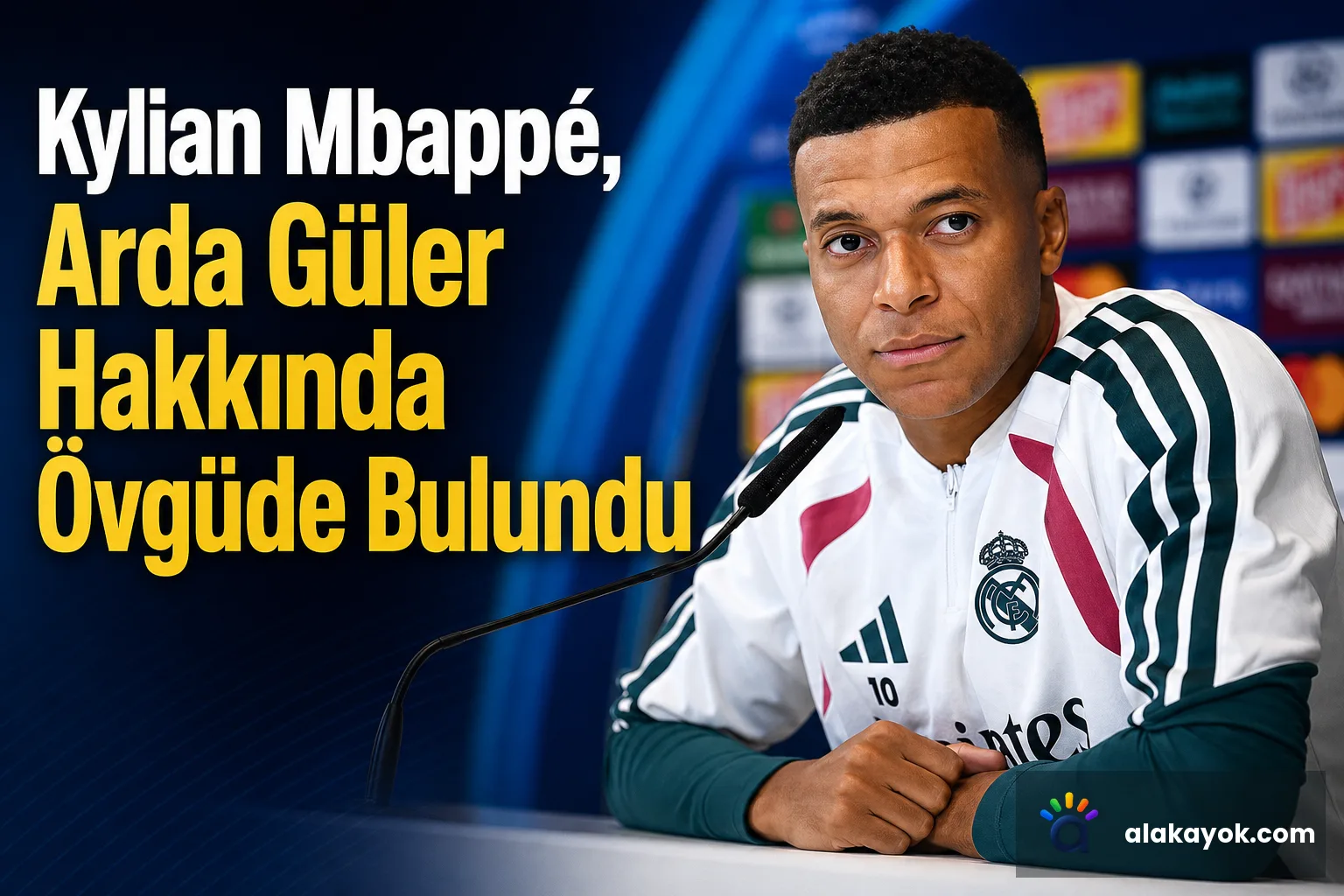 Kylian Mbappé, Arda Güler Hakkında Övgüde Bulundu