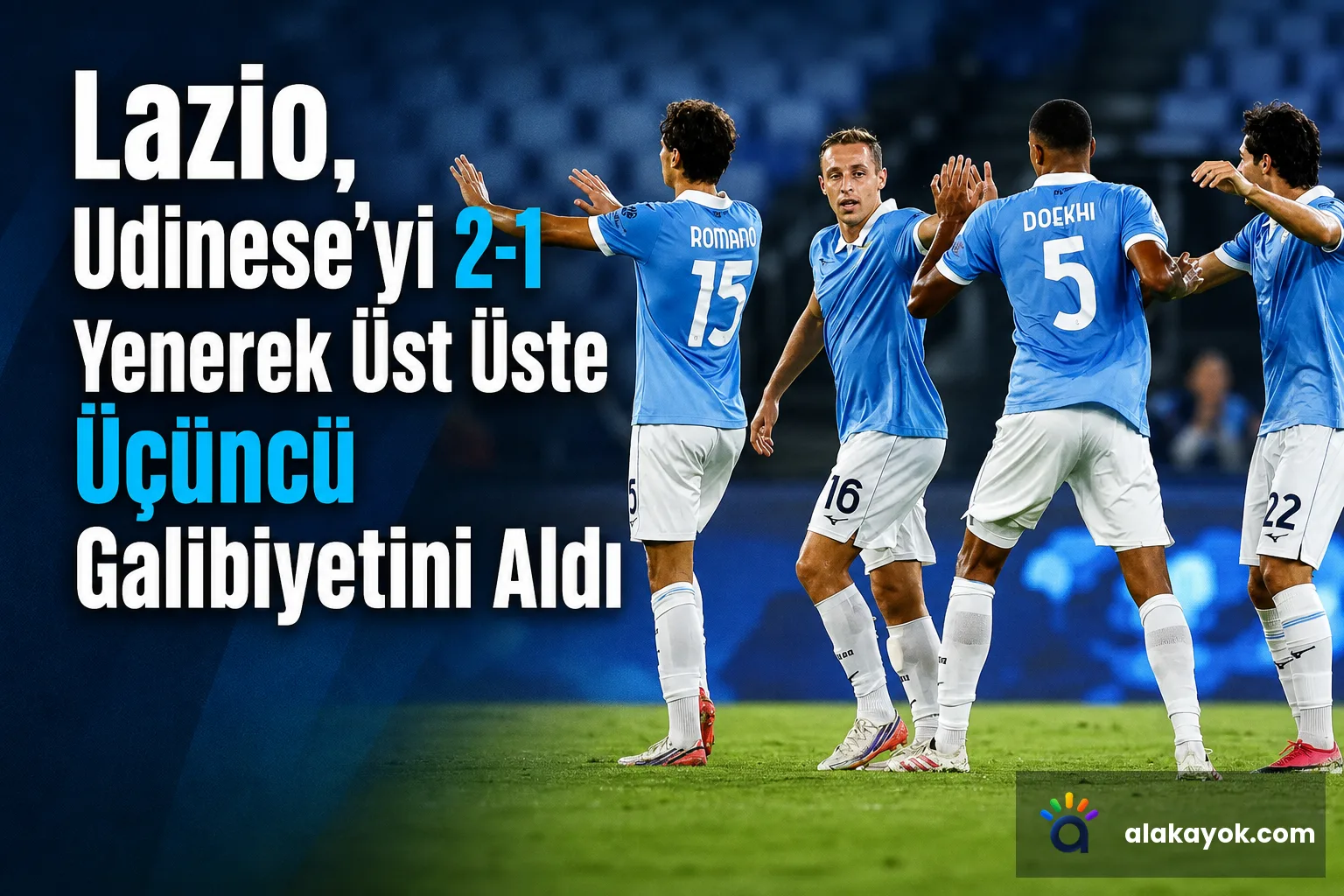 Lazio, Udinese'yi 2-1 Yenerek Üst Üste Üçüncü Galibiyetini Aldı