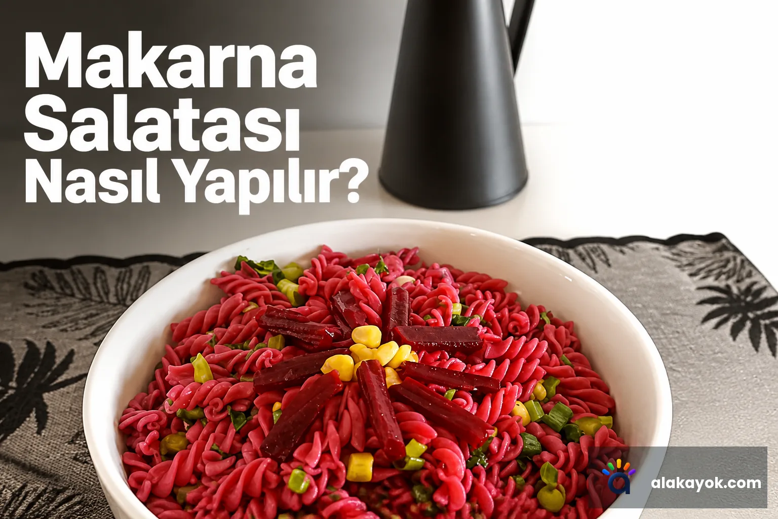Makarna Salatası Nasıl Yapılır?