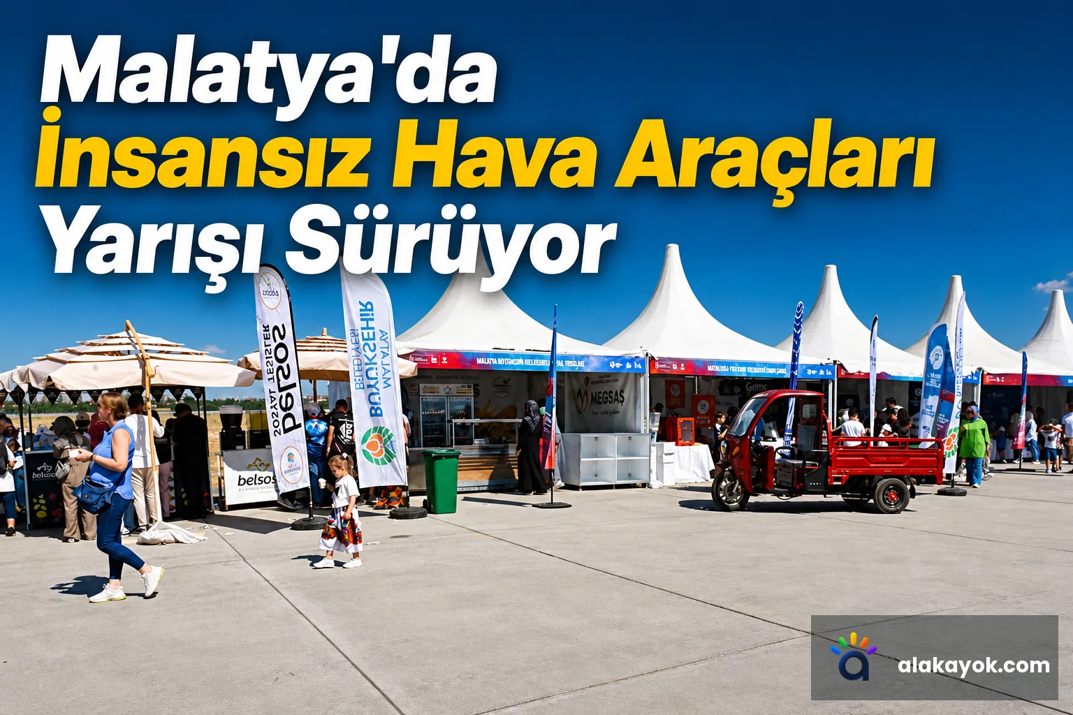 Malatya'da İnsansız Hava Araçları Yarışı Sürüyor