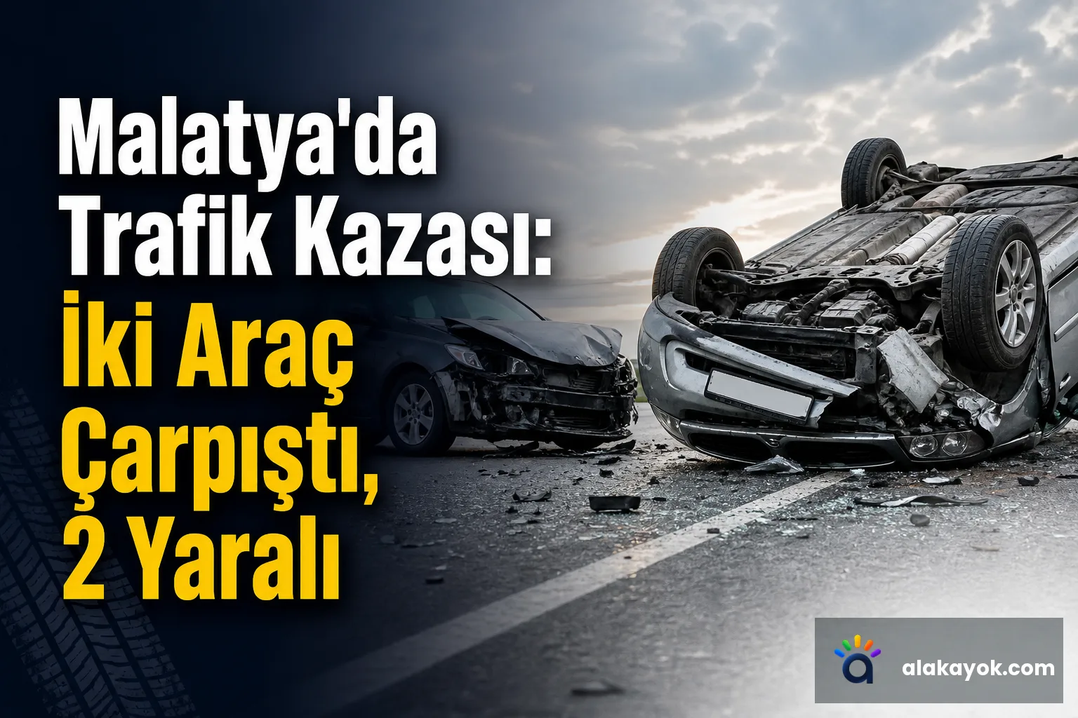 Malatya'da Trafik Kazası: İki Araç Çarpıştı, 2 Yaralı