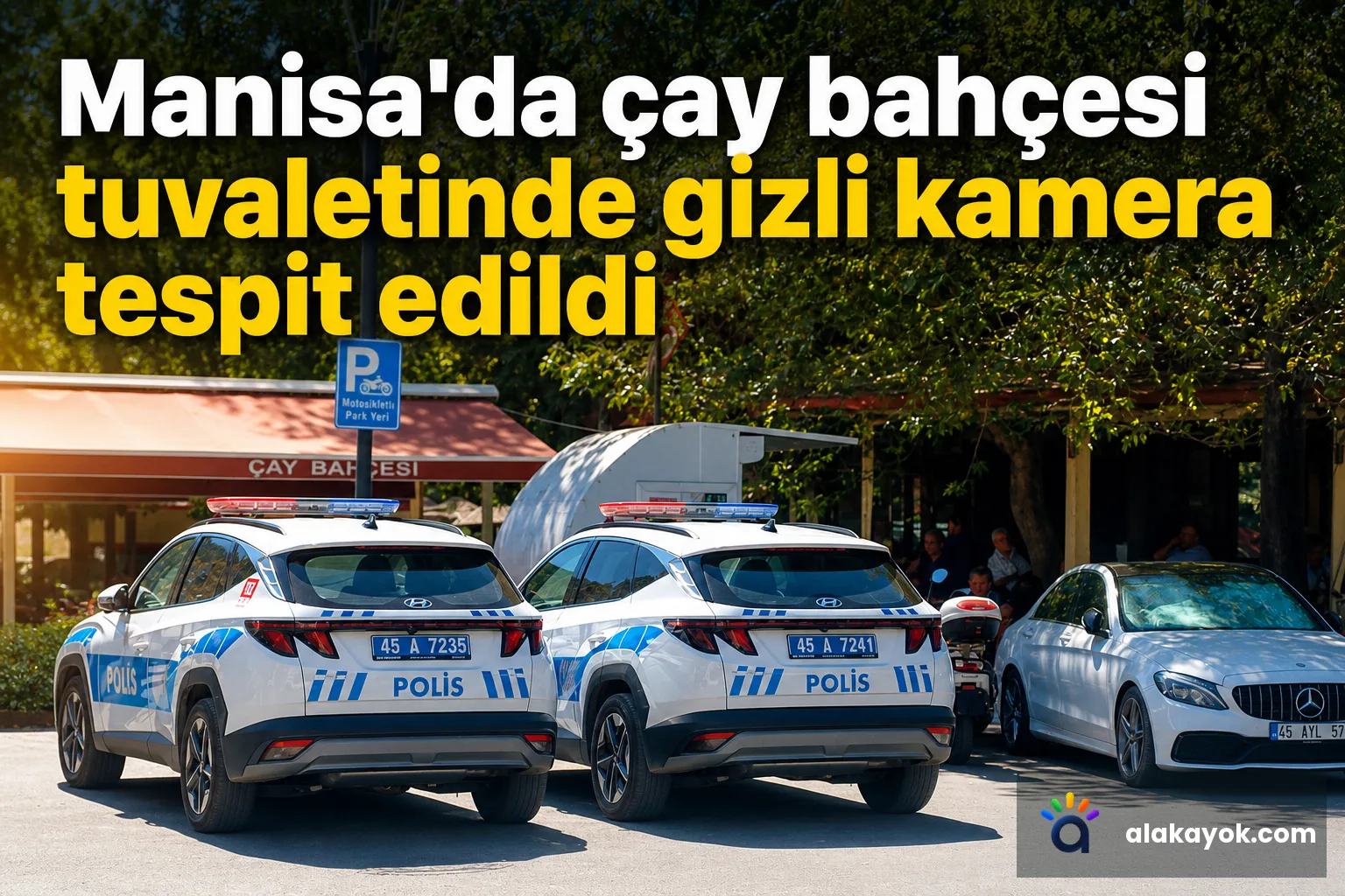 Manisa'da çay bahçesi tuvaletinde gizli kamera tespit edildi