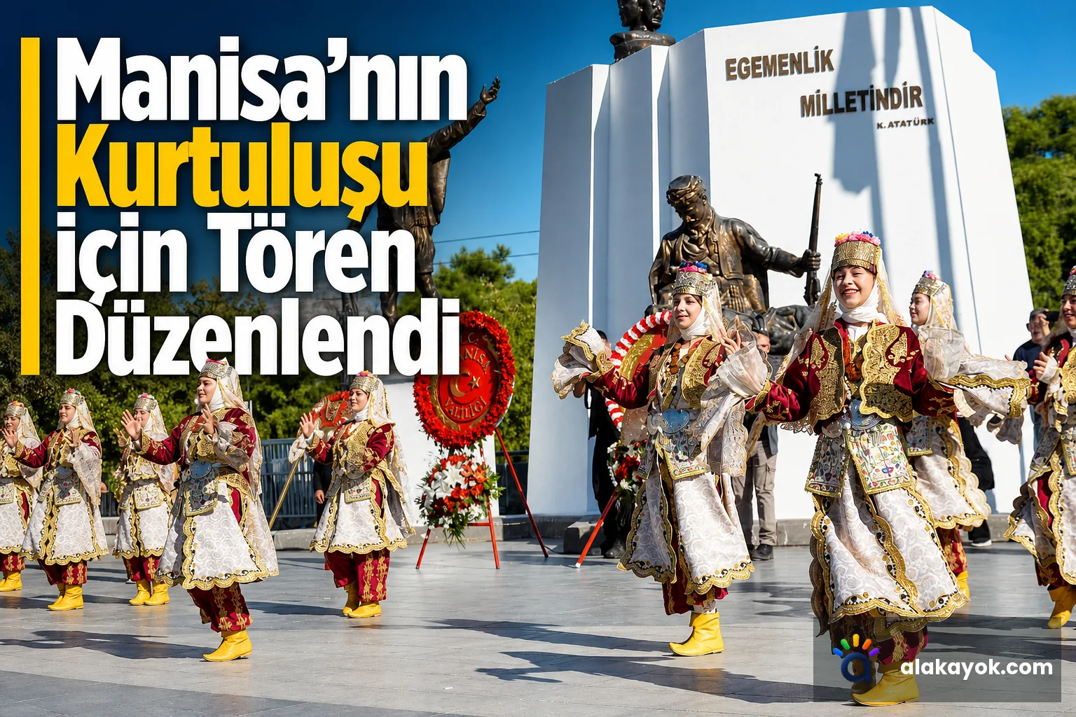 Manisa’nın Kurtuluşu İçin Tören Düzenlendi