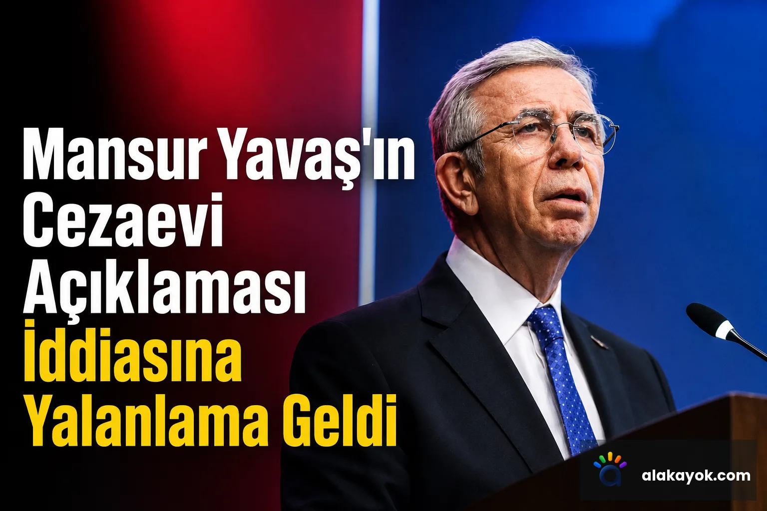 Mansur Yavaş'ın Cezaevi Açıklaması İddiasına Yalanlama Geldi