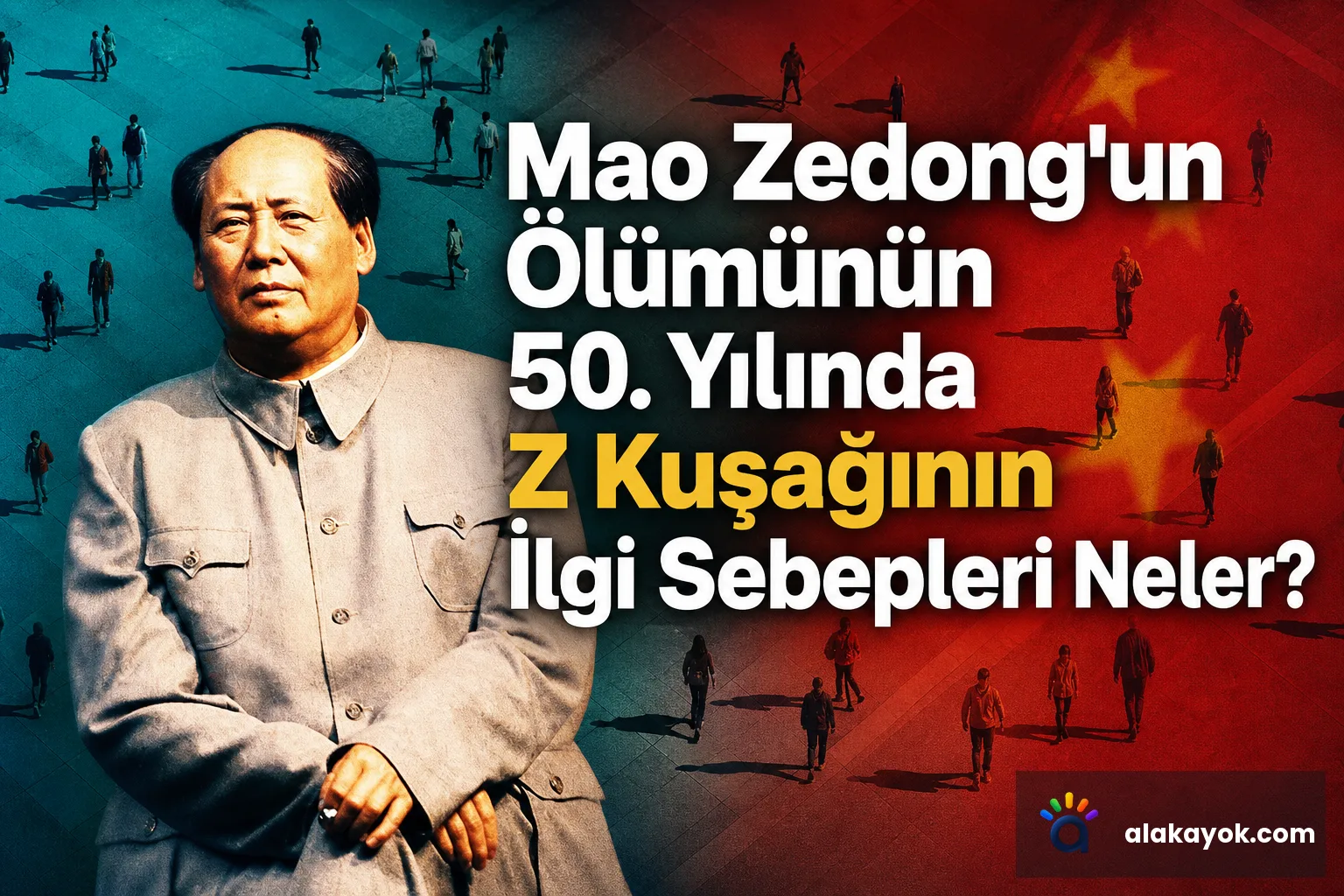 Mao Zedong'un Ölümünün 50. Yılında Z Kuşağının İlgi Sebepleri Neler?