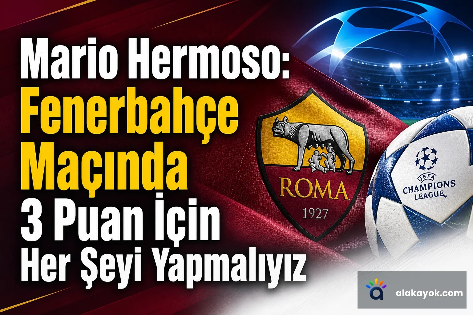 Mario Hermoso: Fenerbahçe Maçında 3 Puan İçin Her Şeyi Yapmalıyız