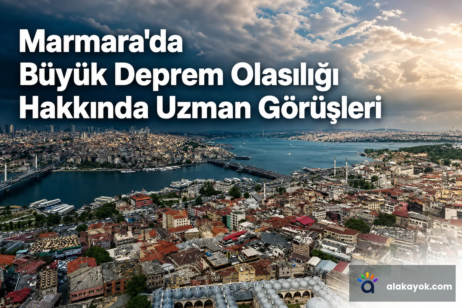 Marmara'da Büyük Deprem Olasılığı Hakkında Uzman Görüşleri