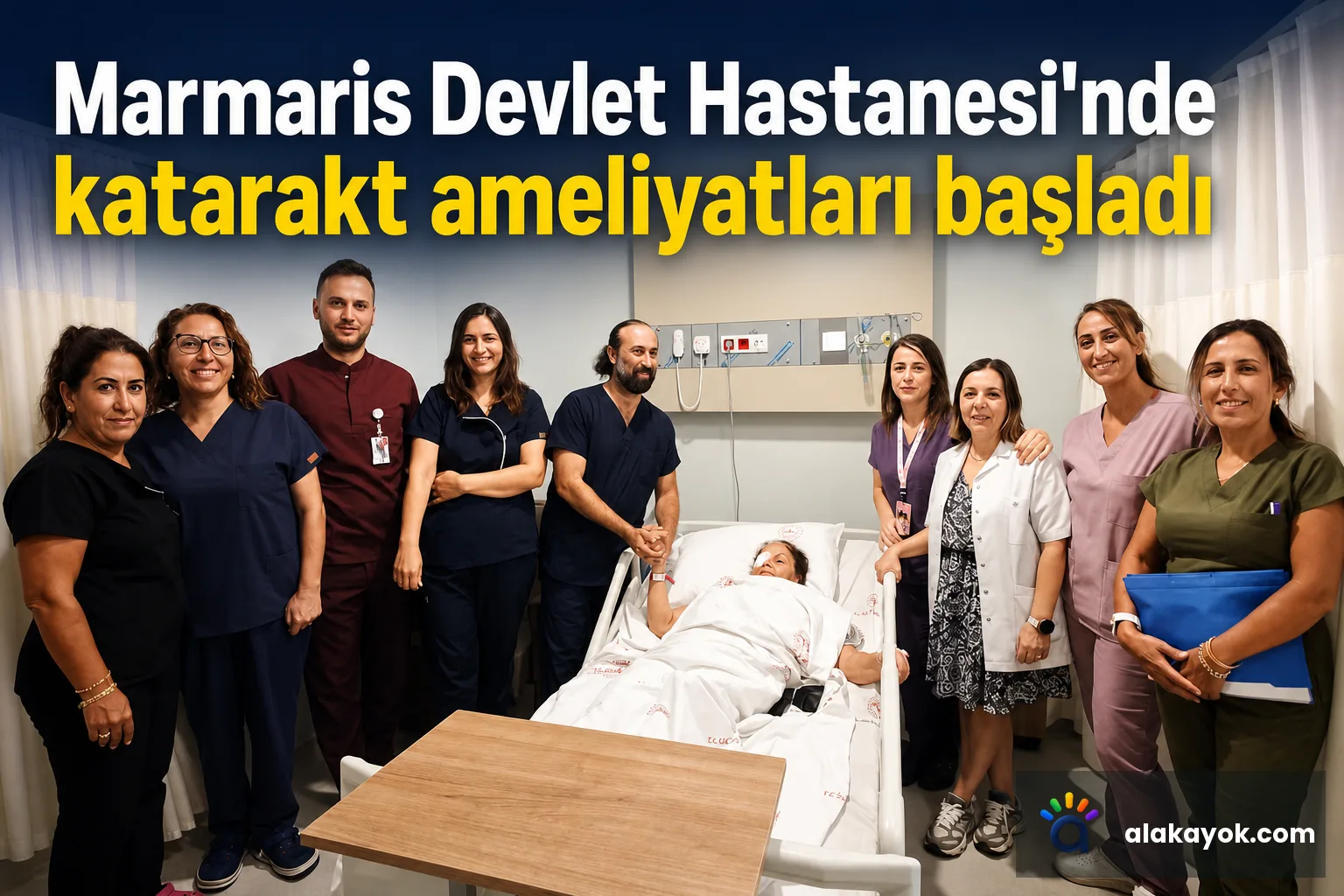 Marmaris Devlet Hastanesi'nde katarakt ameliyatları başladı