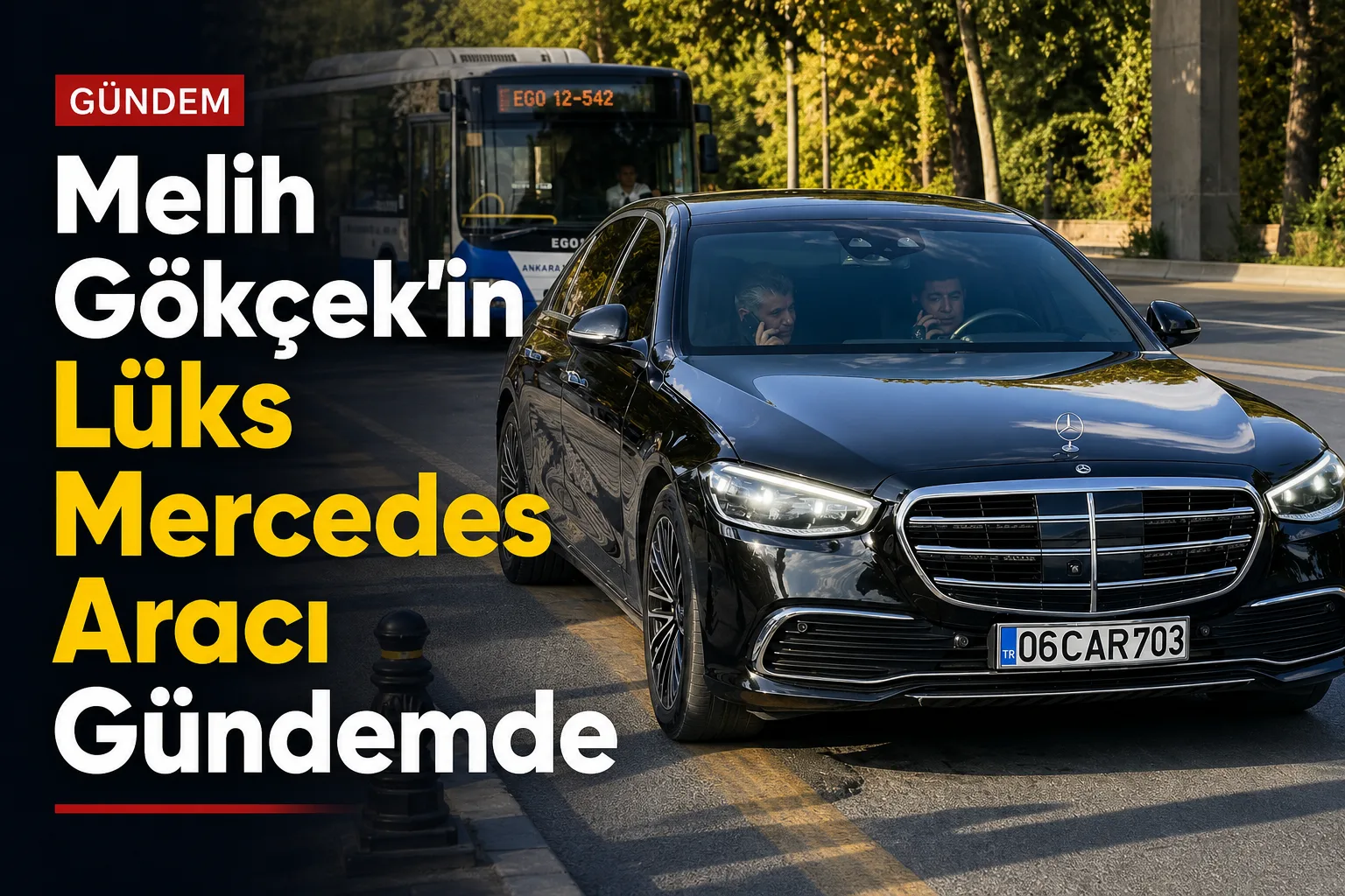 Melih Gökçek'in Lüks Mercedes Aracı Gündemde
