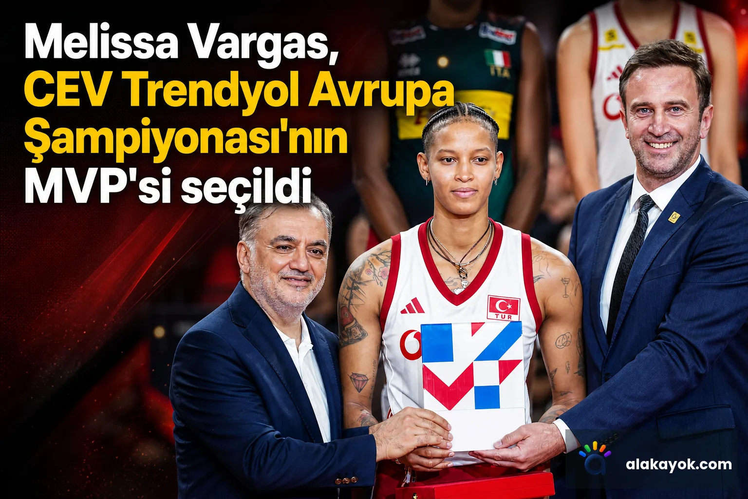 Melissa Vargas, CEV Trendyol Avrupa Şampiyonası'nın MVP'si seçildi