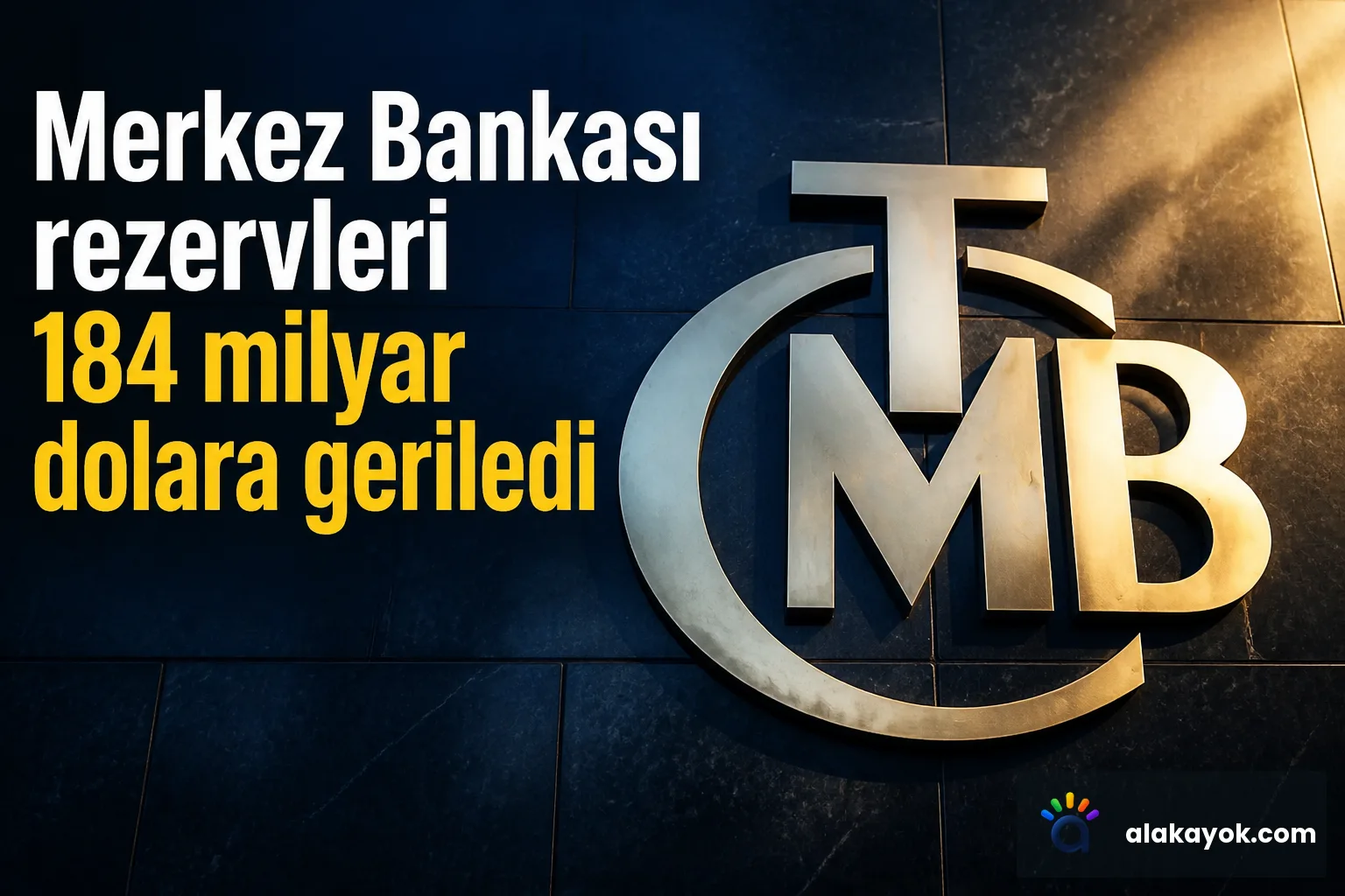 Merkez Bankası rezervleri 184 milyar dolara geriledi