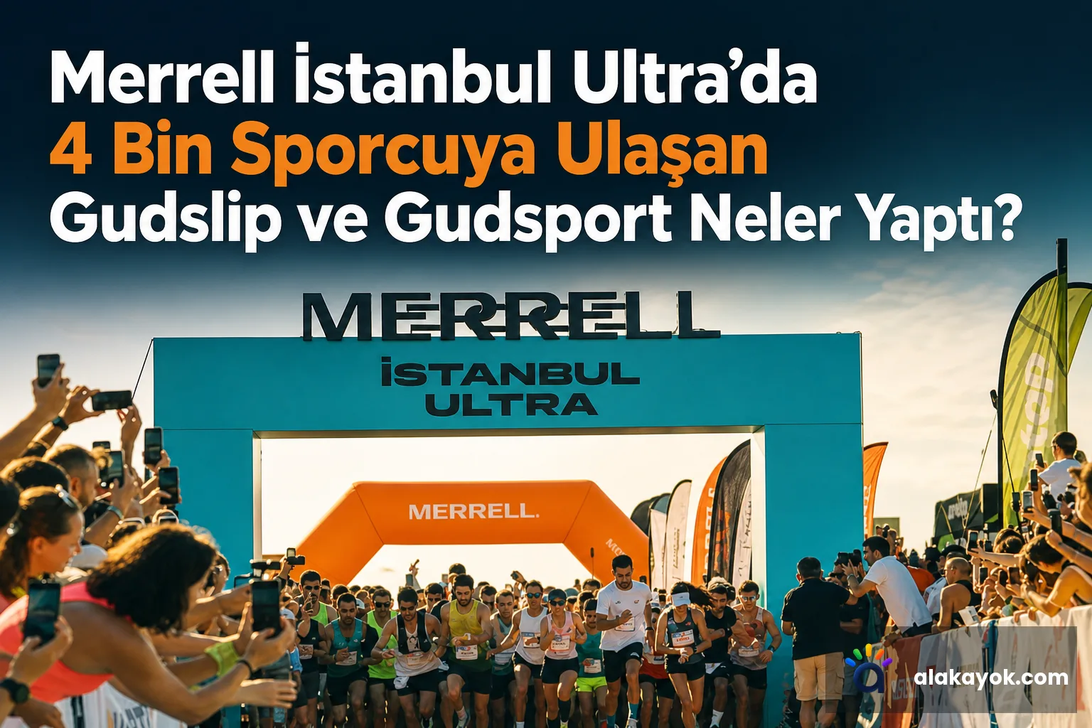 Merrell İstanbul Ultra’da 4 Bin Sporcuya Ulaşan Gudslip ve Gudsport Neler Yaptı?