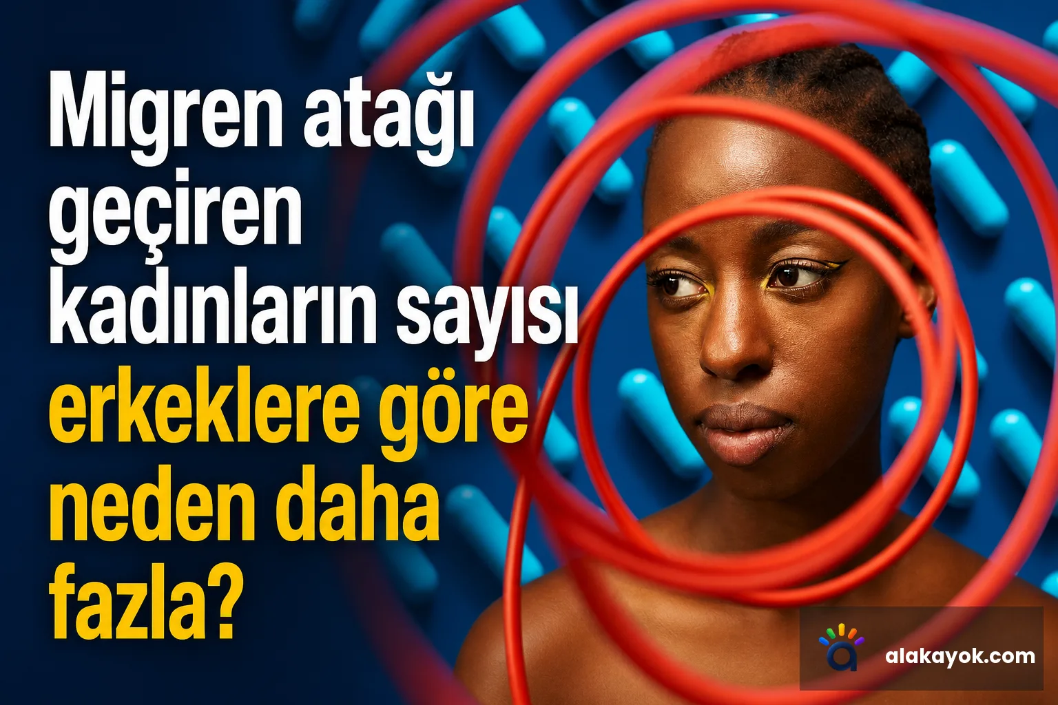 Migren atağı geçiren kadınların sayısı erkeklere göre neden daha fazla?