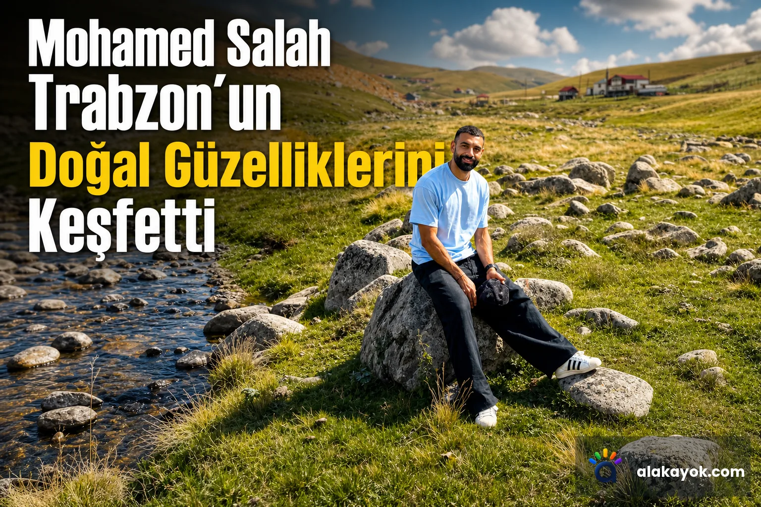 Mohamed Salah Trabzon'un Doğal Güzelliklerini Keşfetti