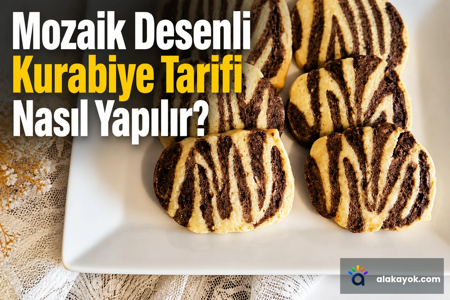 Mozaik Desenli Kurabiye Tarifi Nasıl Yapılır?