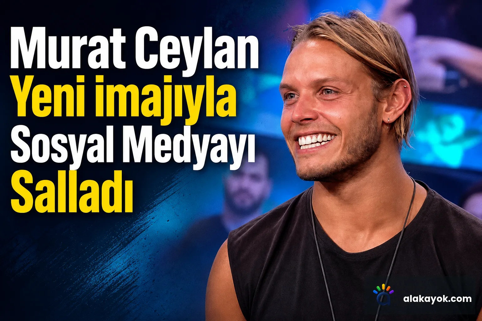 Murat Ceylan Yeni İmajıyla Sosyal Medyayı Salladı