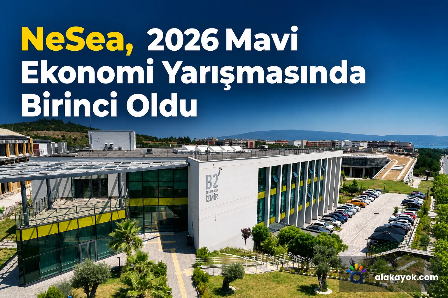 NeSea, 2026 Mavi Ekonomi Yarışmasında Birinci Oldu