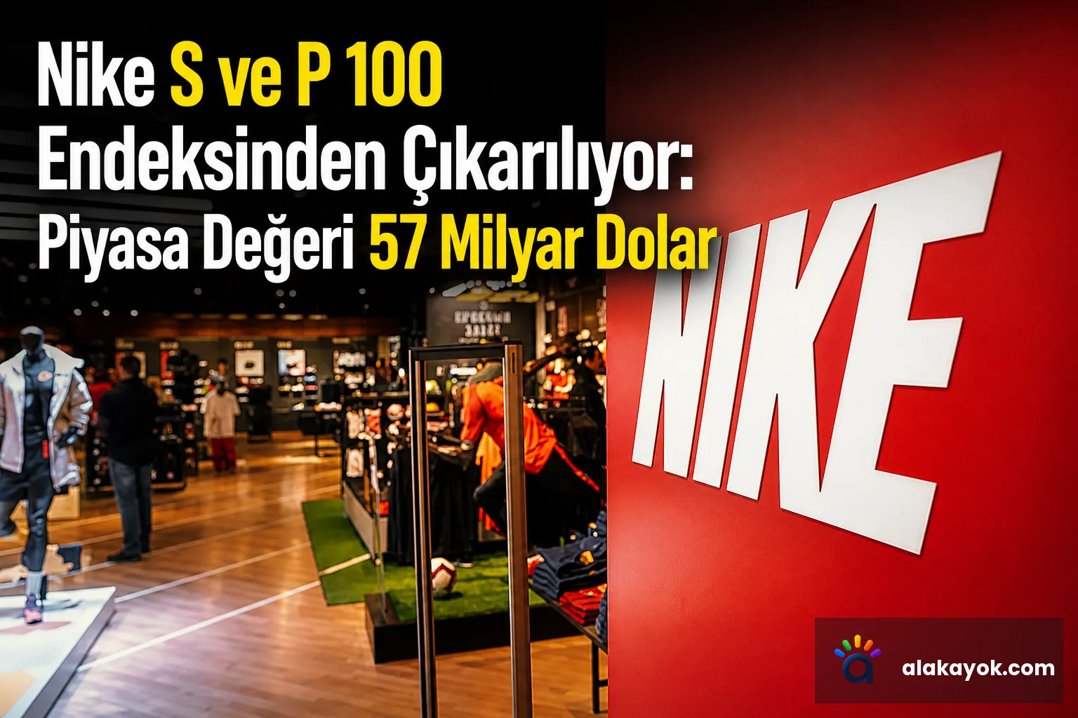 Nike S ve P 100 Endeksinden Çıkarılıyor: Piyasa Değeri 57 Milyar Dolar