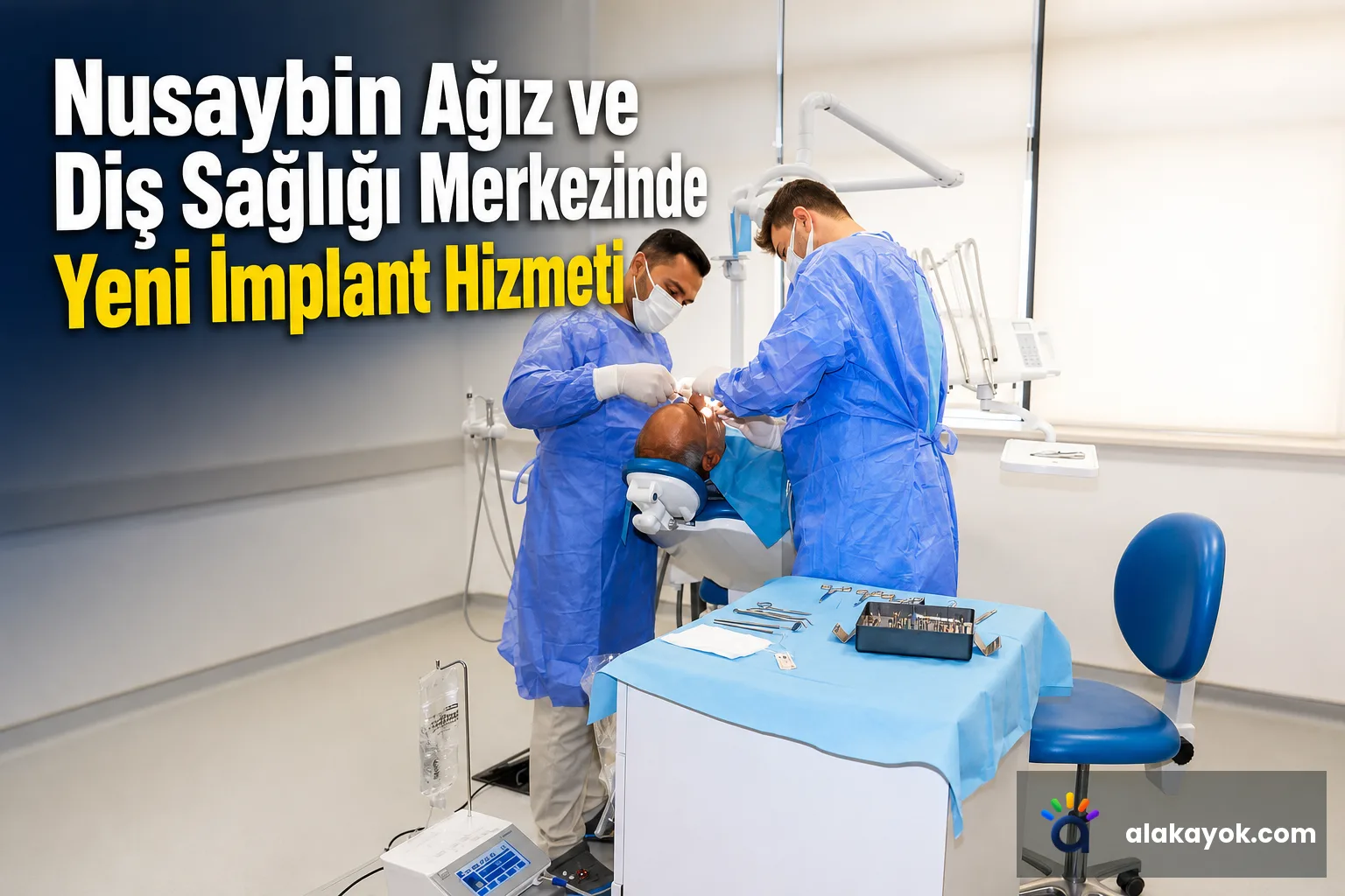 Nusaybin Ağız ve Diş Sağlığı Merkezinde Yeni İmplant Hizmeti