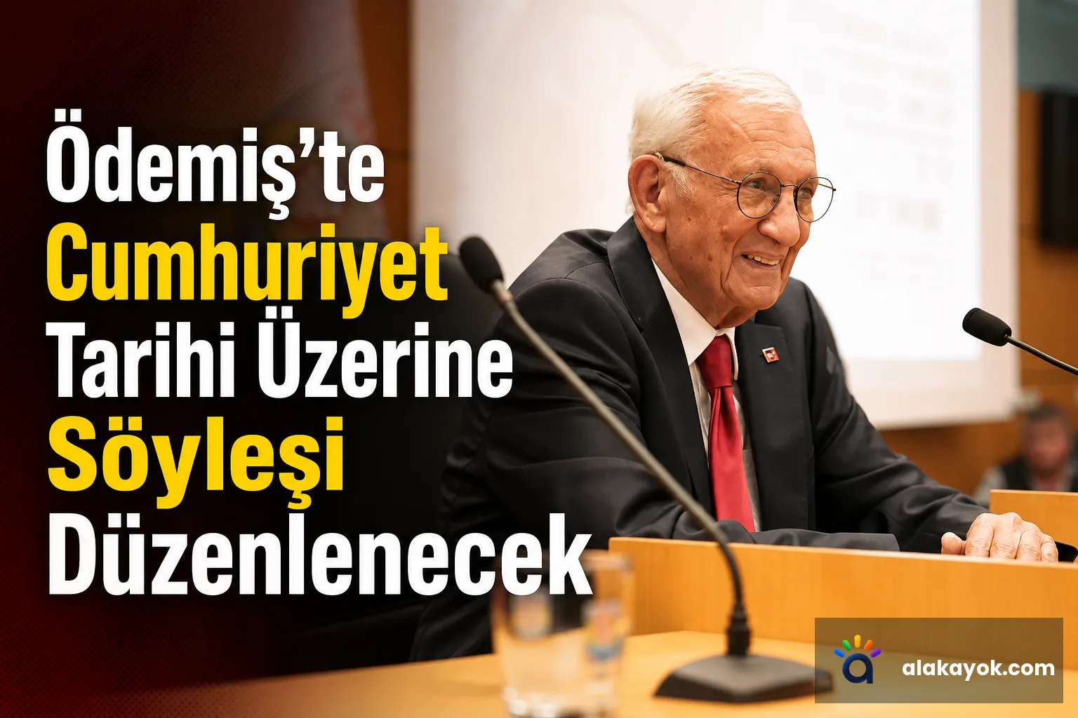 Ödemiş'te Cumhuriyet Tarihi Üzerine Söyleşi Düzenlenecek