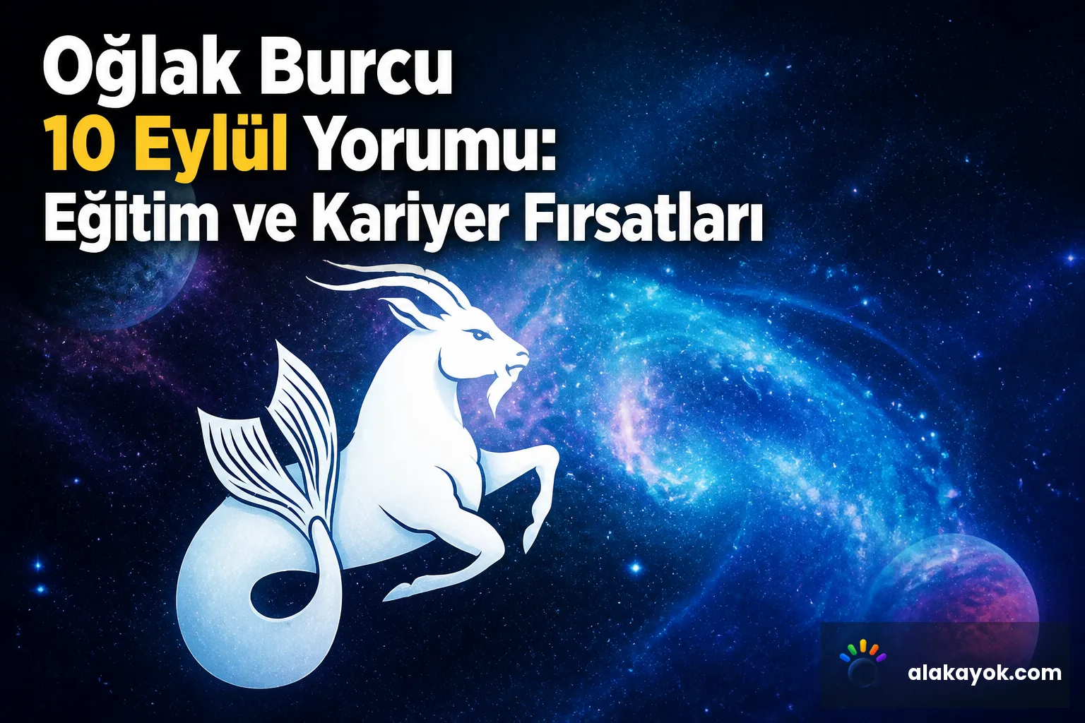 Oğlak Burcu 10 Eylül Yorumu: Eğitim ve Kariyer Fırsatları
