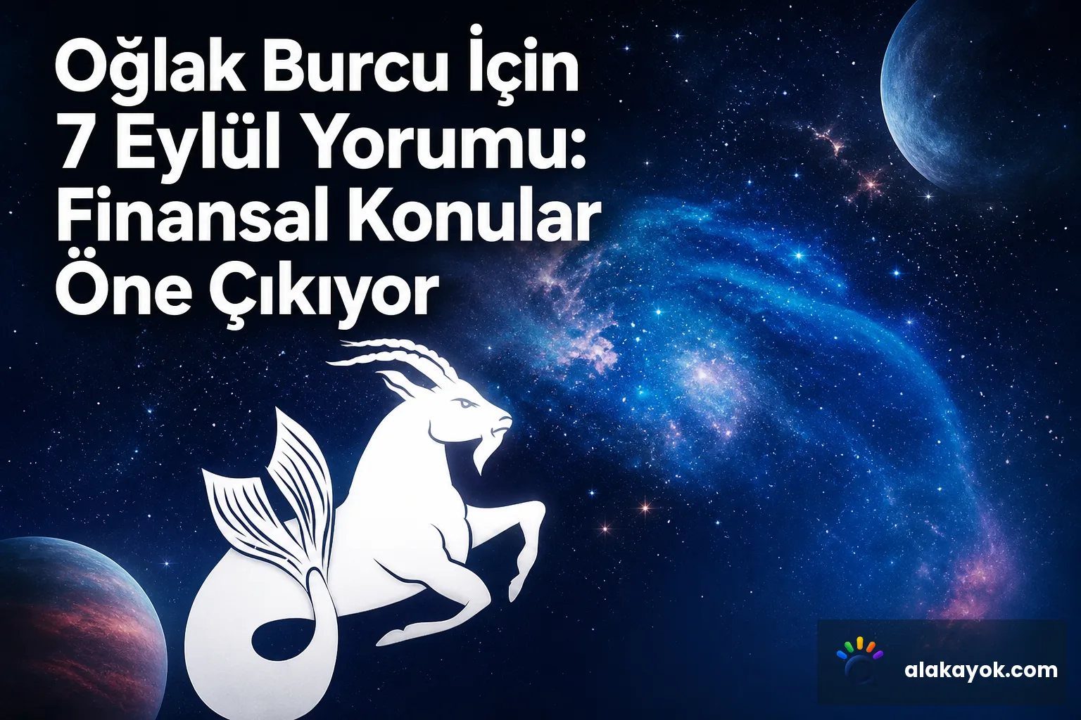 Oğlak Burcu İçin 7 Eylül Yorumu: Finansal Konular Öne Çıkıyor