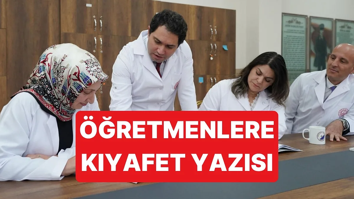 Öğretmenler için Yeni Önlük Standartları Belirlendi