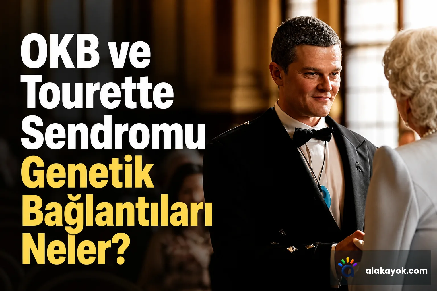 OKB ve Tourette Sendromu Genetik Bağlantıları Neler?