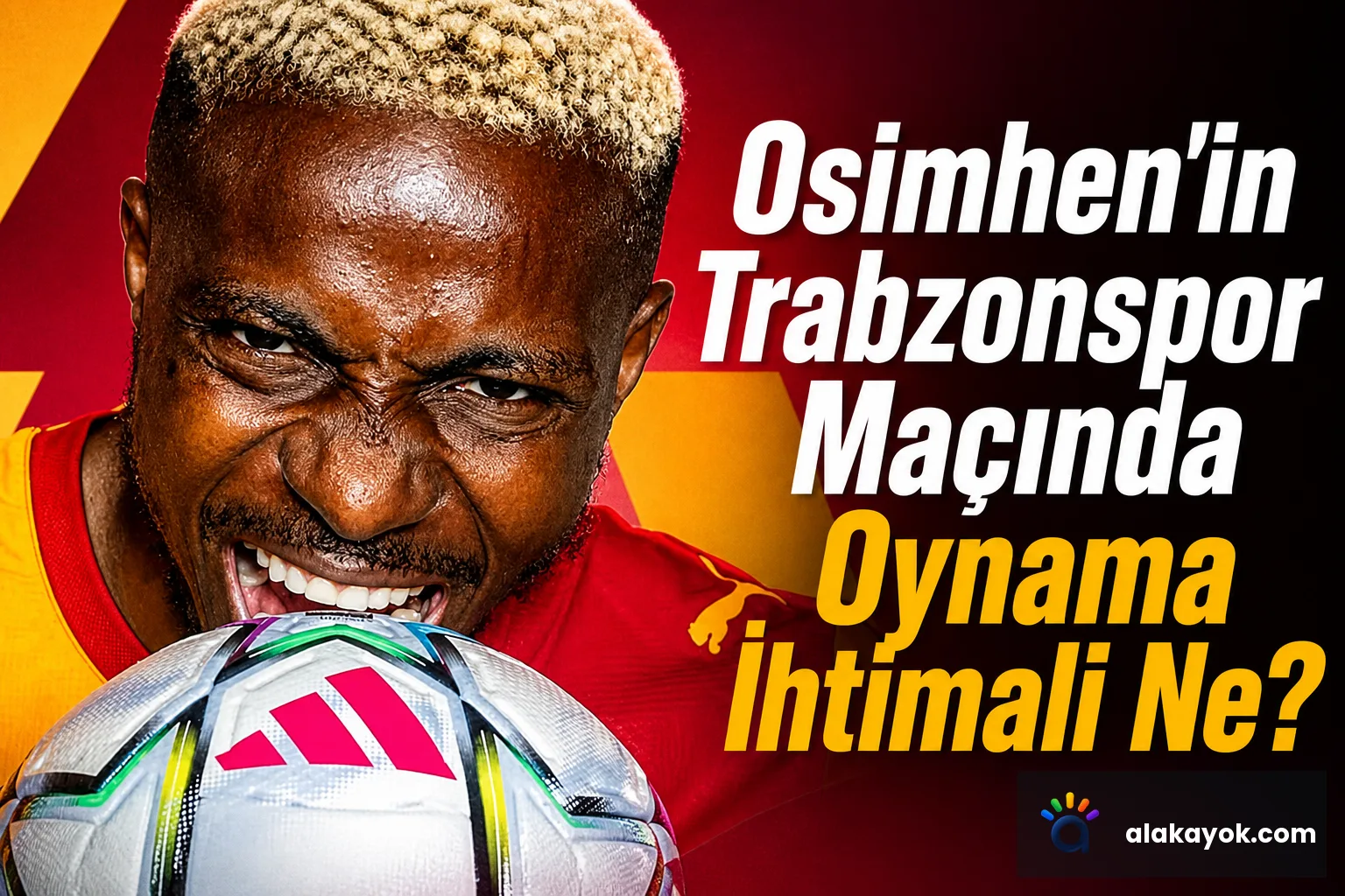 Osimhen'in Trabzonspor Maçında Oynama İhtimali Ne?
