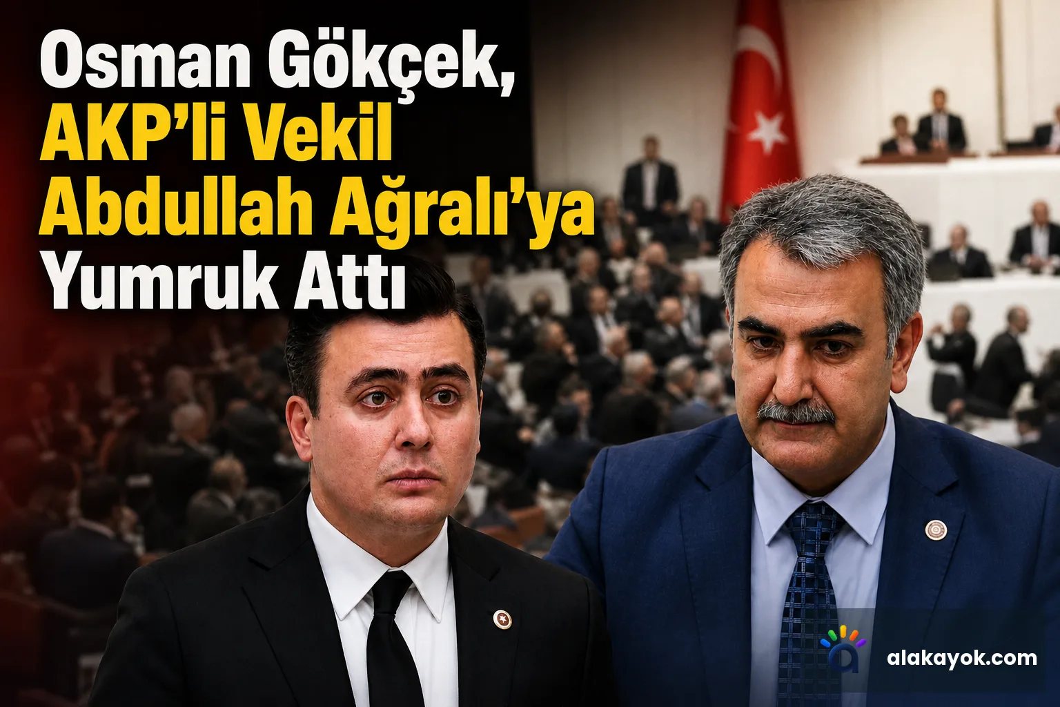 Osman Gökçek, AKP'li Vekil Abdullah Ağralı'ya Yumruk Attı