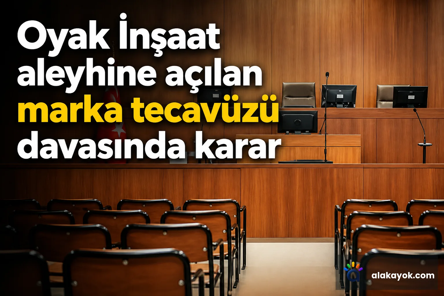 Oyak İnşaat aleyhine açılan marka tecavüzü davasında karar