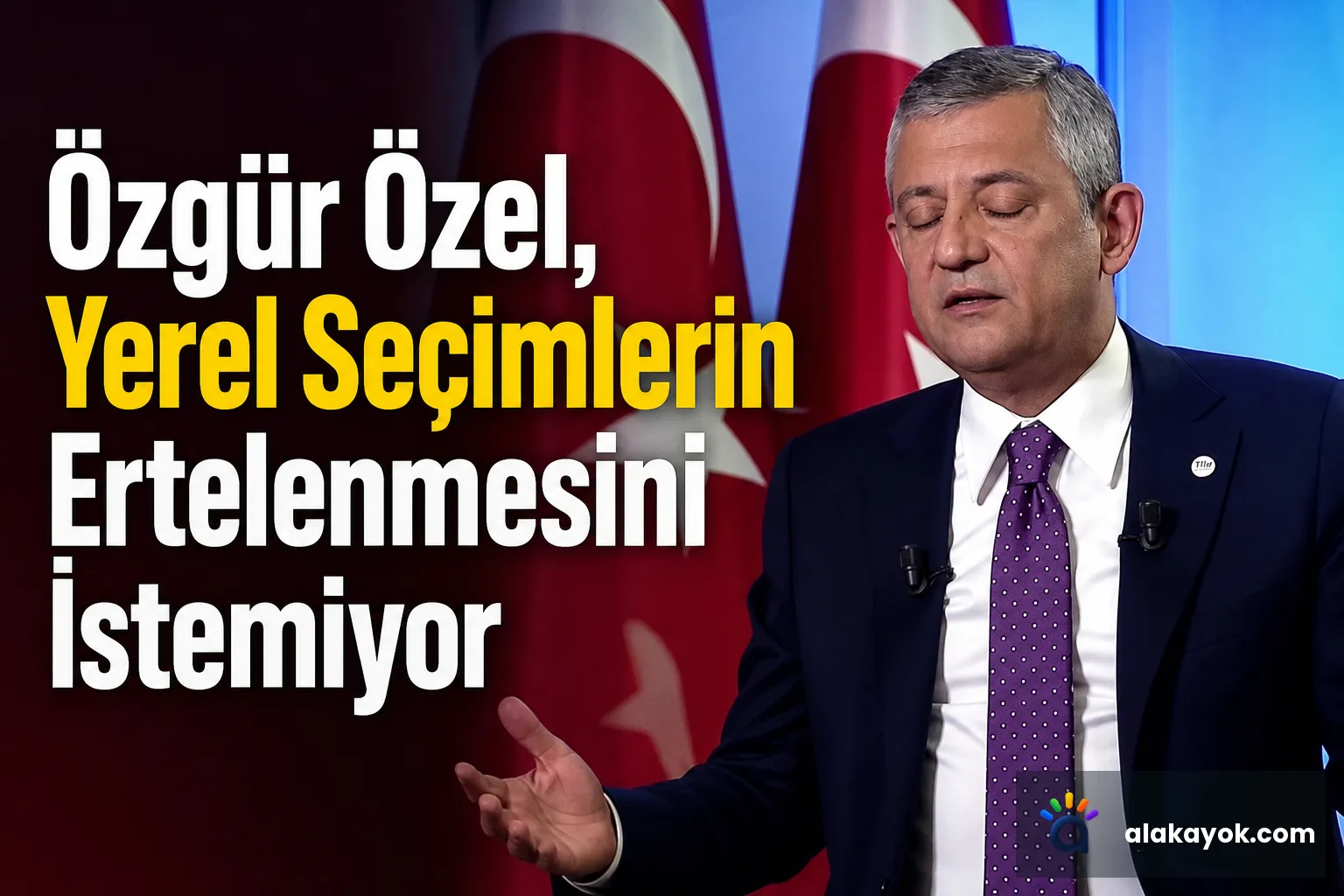 Özgür Özel, Yerel Seçimlerin Ertelenmesini İstemiyor