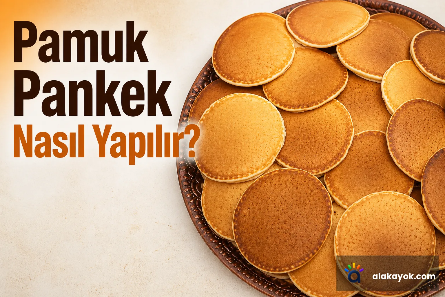 Pamuk Pankek Nasıl Yapılır?