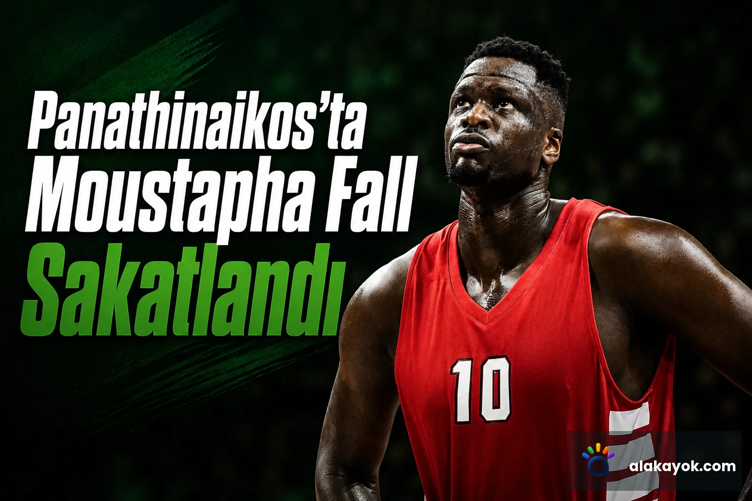 Panathinaikos'ta Moustapha Fall Sakatlandı