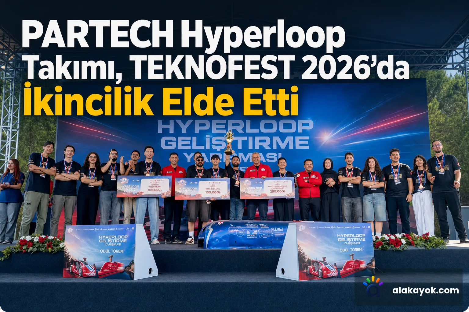 PARTECH Hyperloop Takımı, TEKNOFEST 2026’da İkincilik Elde Etti