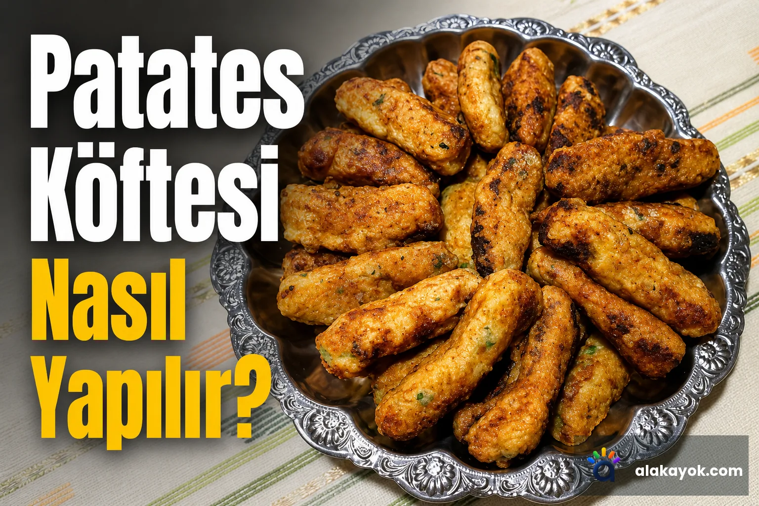 Patates Köftesi Nasıl Yapılır?