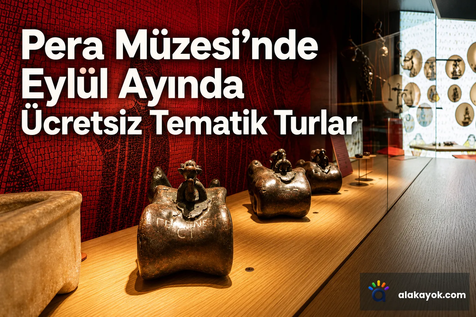Pera Müzesi’nde Eylül Ayında Ücretsiz Tematik Turlar