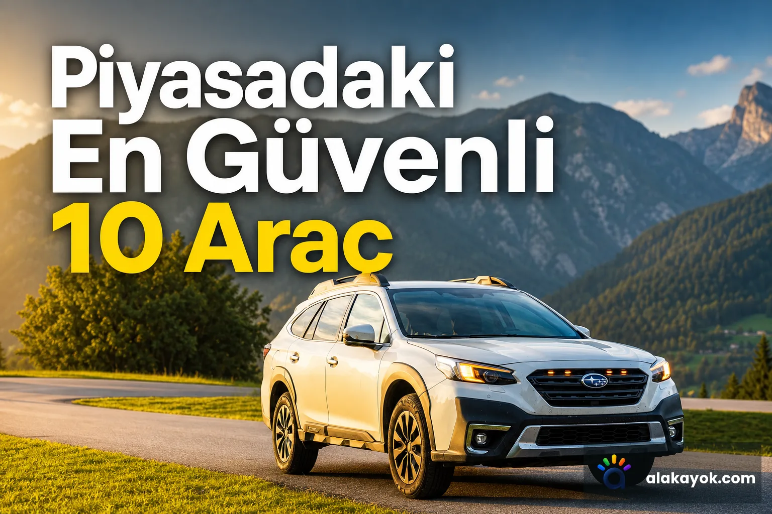 Piyasadaki En Güvenli 10 Araç