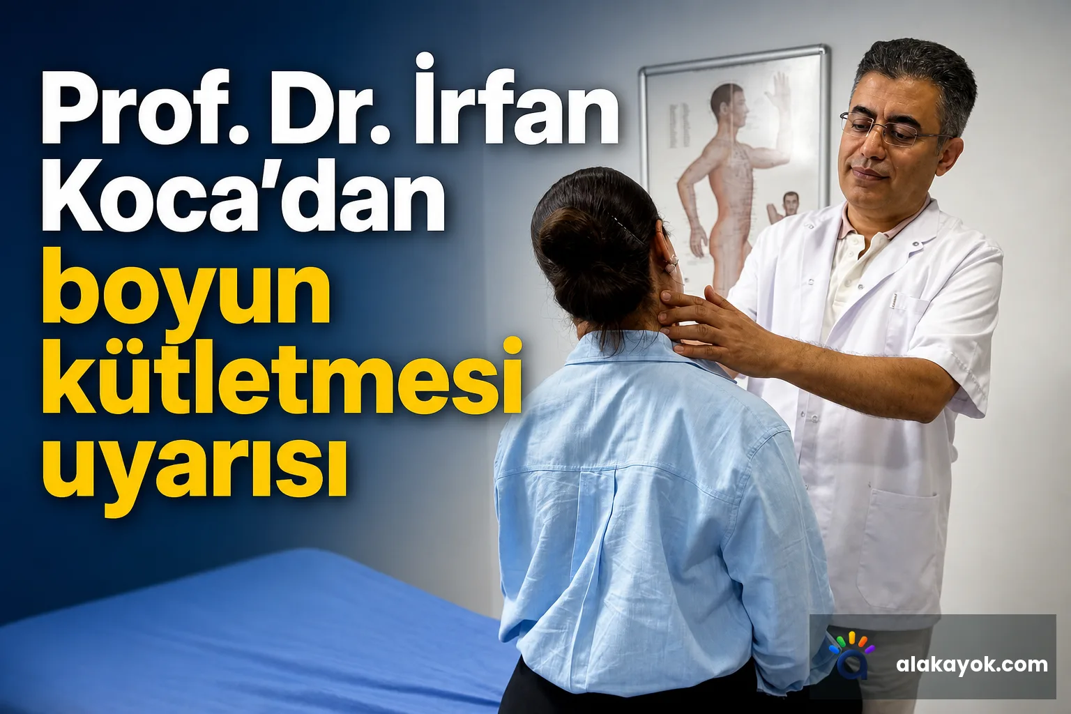 Prof. Dr. İrfan Koca'dan boyun kütletmesi uyarısı