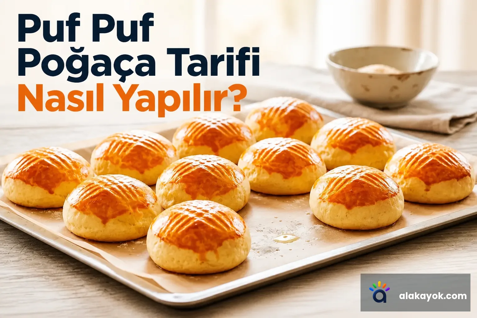 Puf Puf Poğaça Tarifi Nasıl Yapılır?