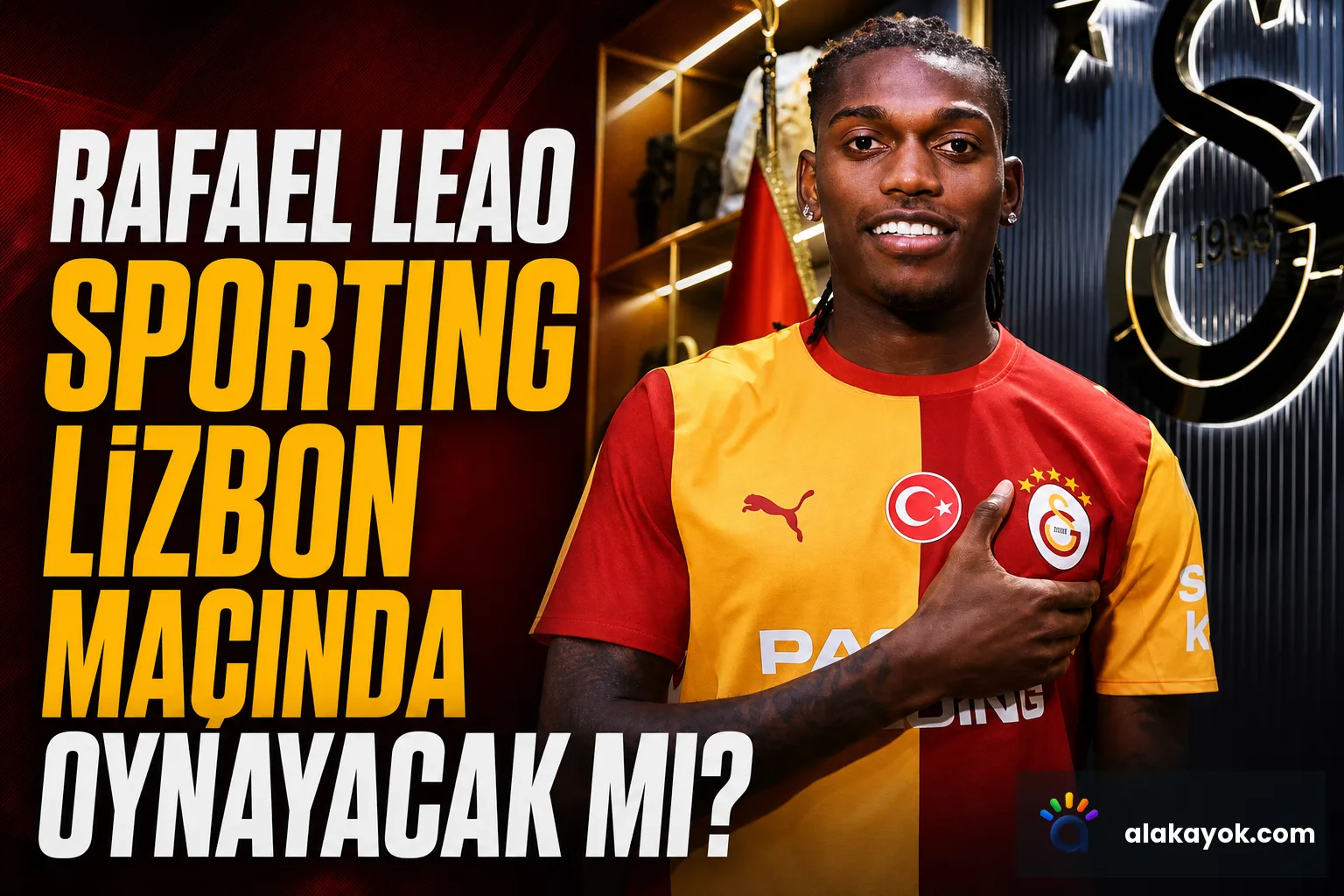 Rafael Leao Sporting Lizbon Maçında Oynayacak mı?
